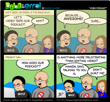 Comic 368 – “Video Podcast”