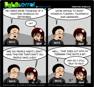 Comic 409 – “Shooting Schedule”