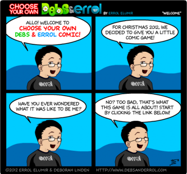 Comic 514 – Choose Your Own Comic Adventure! Yes! It’s a Game!