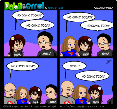 Comic 617 – “No Comic Today”